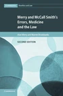 Merry and McCall Smith's Errors, Medicine and the Law: 38 (Cambridge Bioethics a