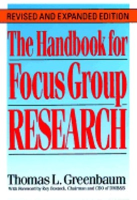 The Practical Handbook and Guide to Focus Group Research, Second Edition: Used