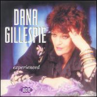 Dana Gillespie - Experienced - Cd - G3Z
