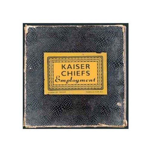 Kaiser Chiefs: Employment - CD