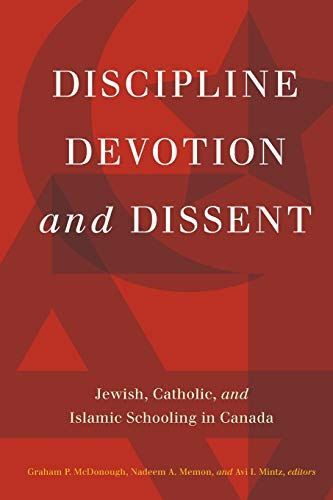 Discipline, Devotion and Dissent: Jewish, Catholic and Islami...