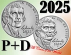 2025  P &D Jefferson Nickel 5¢ cent -  Set of 2  Uncirculated Coins