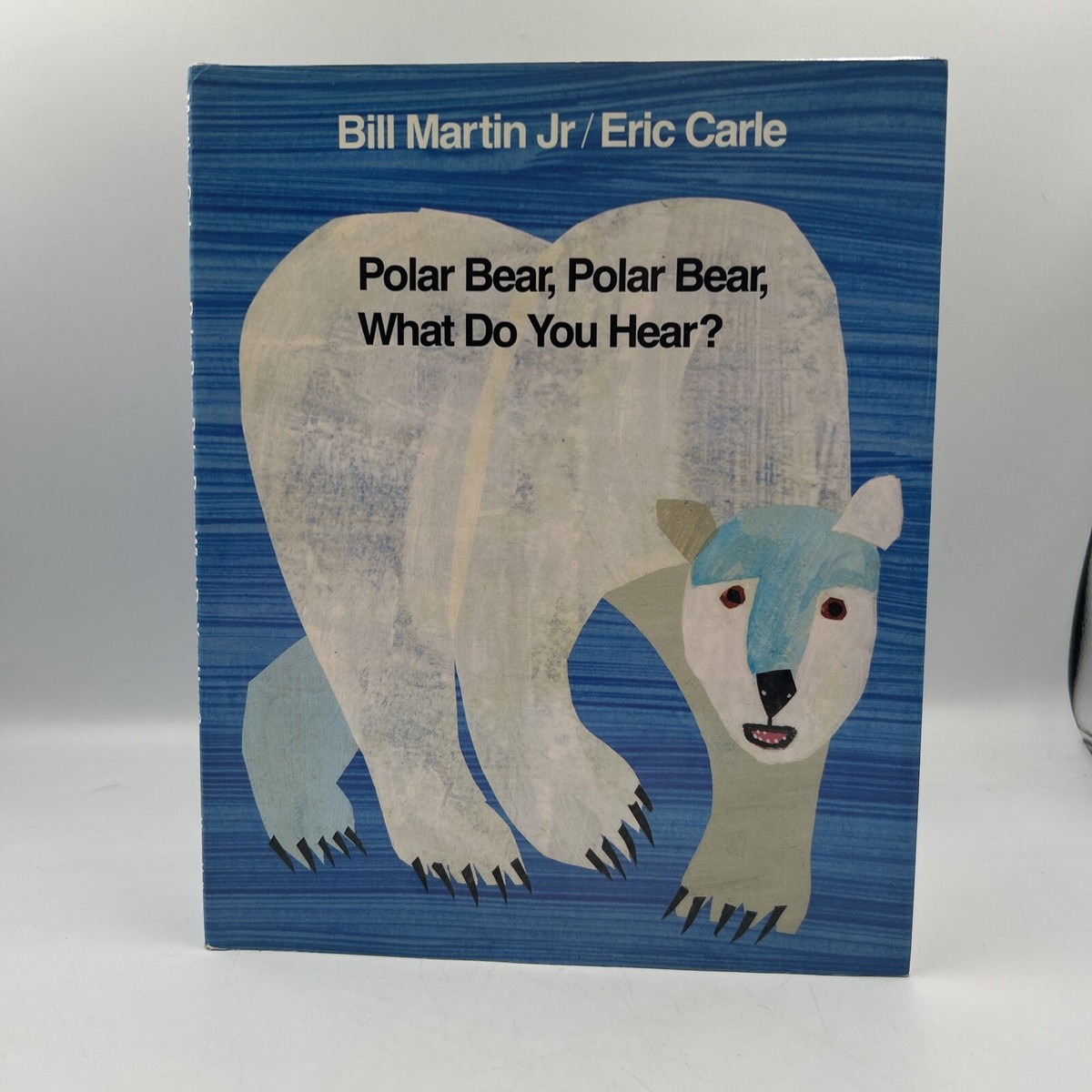 Polar Bear, Polar Bear, What Do You Hear Hardcover? Used Eric