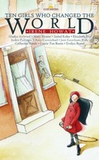 Ten Girls Who Changed the World (Lightkeepers)-Irene Howat