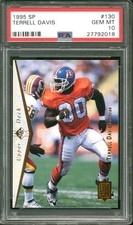 1995 SP #130 Terrell Davis ROOKIE Card PSA 10 Low Pop HOF Denver Broncos 