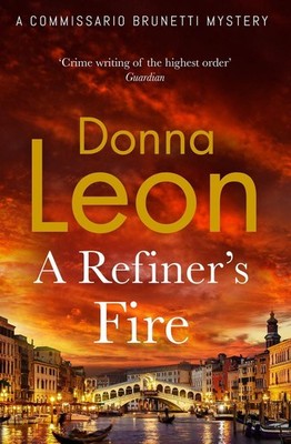 A Refiner's Fire | Donna Leon | englisch