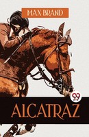 Alcatraz | Max Brand | Taschenbuch | Englisch | 2023 | Double 9 Books