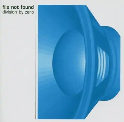 File Not Found - Division By Zero