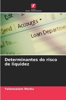 Yalemselam Worku | Determinantes Do Risco De Liquidez | Taschenbuch (2025)