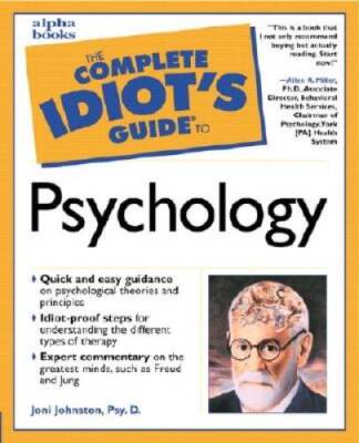 The Complete Idiots Guide to Psychology - Mass Market Paperback - VERY ...