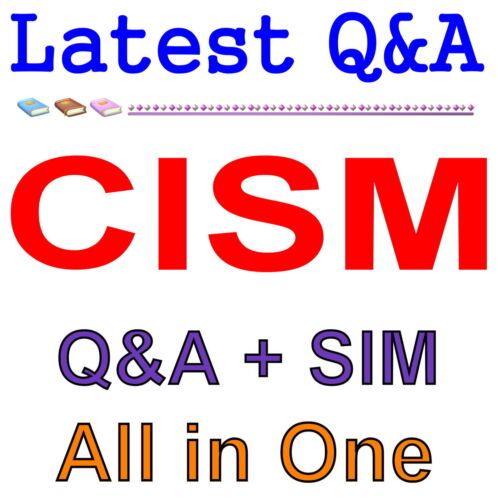 ISACA Certified Information Security Manager examen CISM QUESTIONS-RÉPONSES + SIM - Photo 1 sur 1