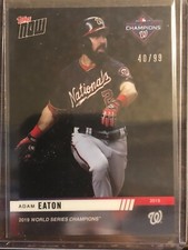 2019 Topps Now #WSC-10 Adam Eaton Washington Nationals CHROME 40/99