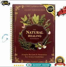 The Natural Healing Handbook, Spiral-Bound Guide for Herbal Remedies and