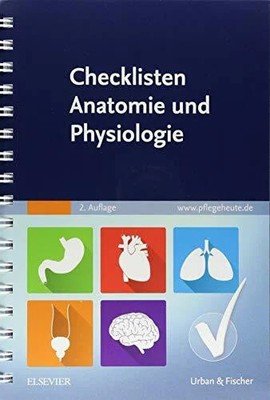 Checklisten Anatomie und Physiologie: Buch Urban & Fischer Verlag/Elsevier GmbH