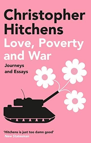 Love, Poverty and War by Christopher Hitchens (Paperback Book) - Image 8