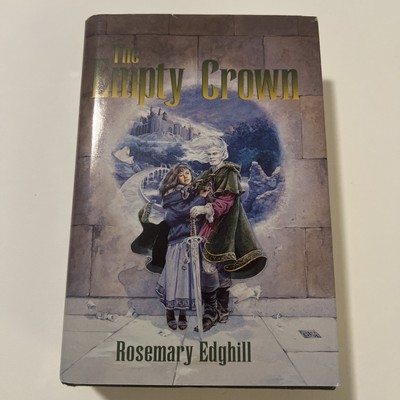 Rosemary Edghill The Empty Crown Twelve Treasures #1-3 Omnibus 1997 Hardcover