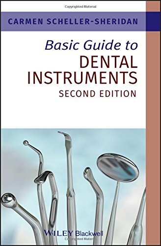 Basic Guide to Dental Instruments (Basic Guide Dentistry Serie .