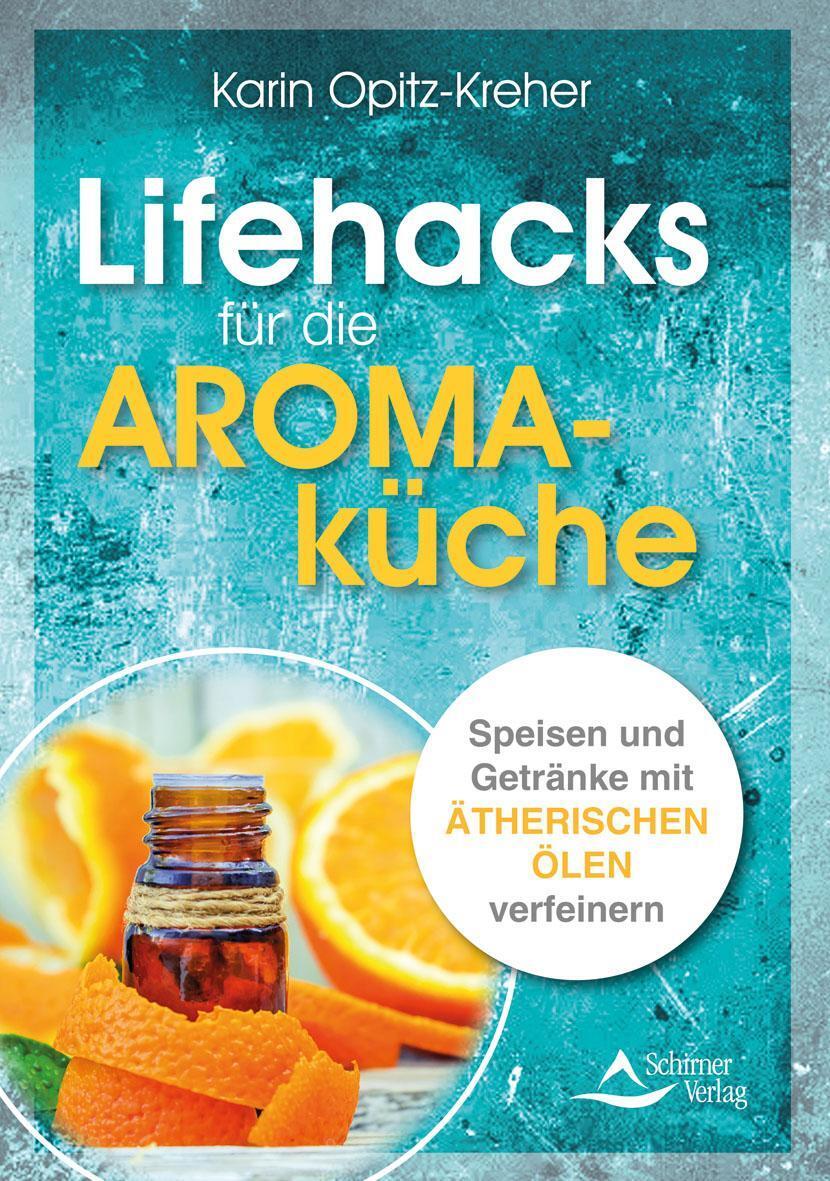 Thumbnail - Lifehacks Für Die Aromaküche, Karin Opitz-kreher
