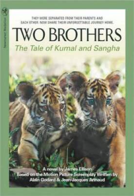 Two Brothers: The Tale of Kumal and Sangha - Paperback - GOOD