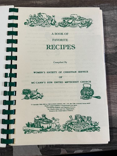 W McCANN'S RUN UNITED METHODIST CHURCH Local Family Recipes COOKBOOK Weston WV - Picture 2 of 11