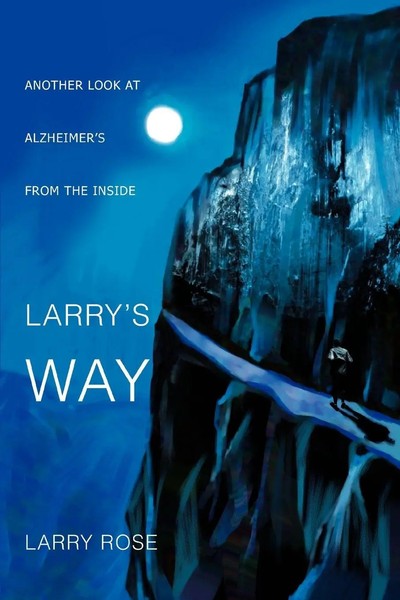 Larry Rose | Larry's Way | Taschenbuch | Englisch (2003) | iUniverse-image