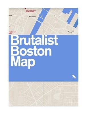 Chris Grimley Michael Kubo Mark Pasnik Brutalist Boston Map (Taschenbuch)