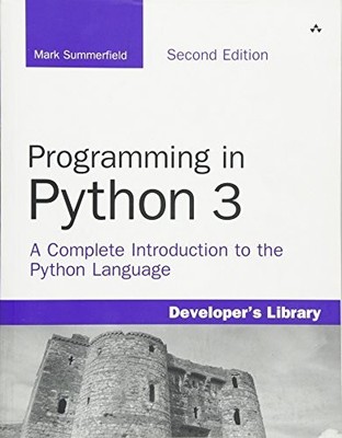 Programming in Python 3: A Complete... by Summerfield, Mark Paperback / softback