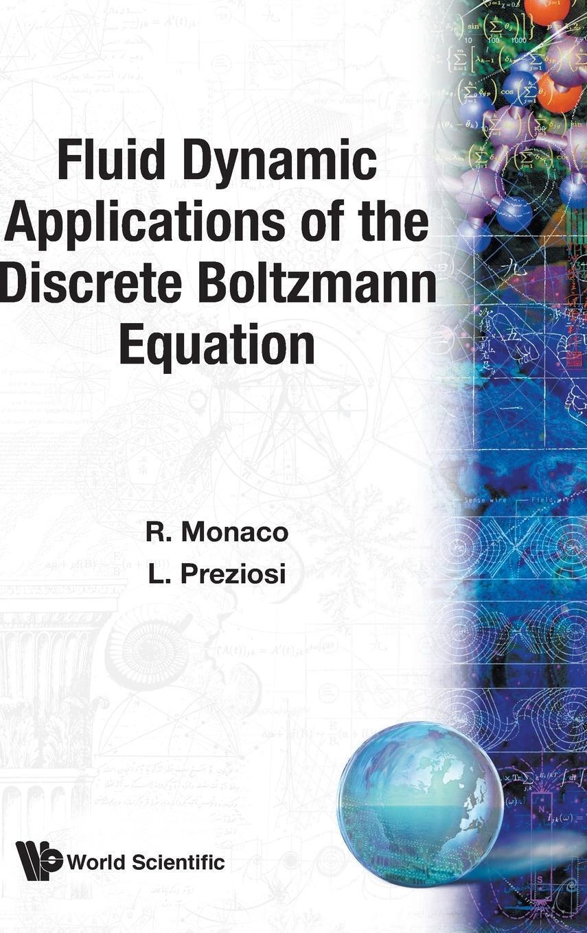 L Preziosi R Monaco | Fluid Dynamic Appln Of The Discrete (v3) | Buch