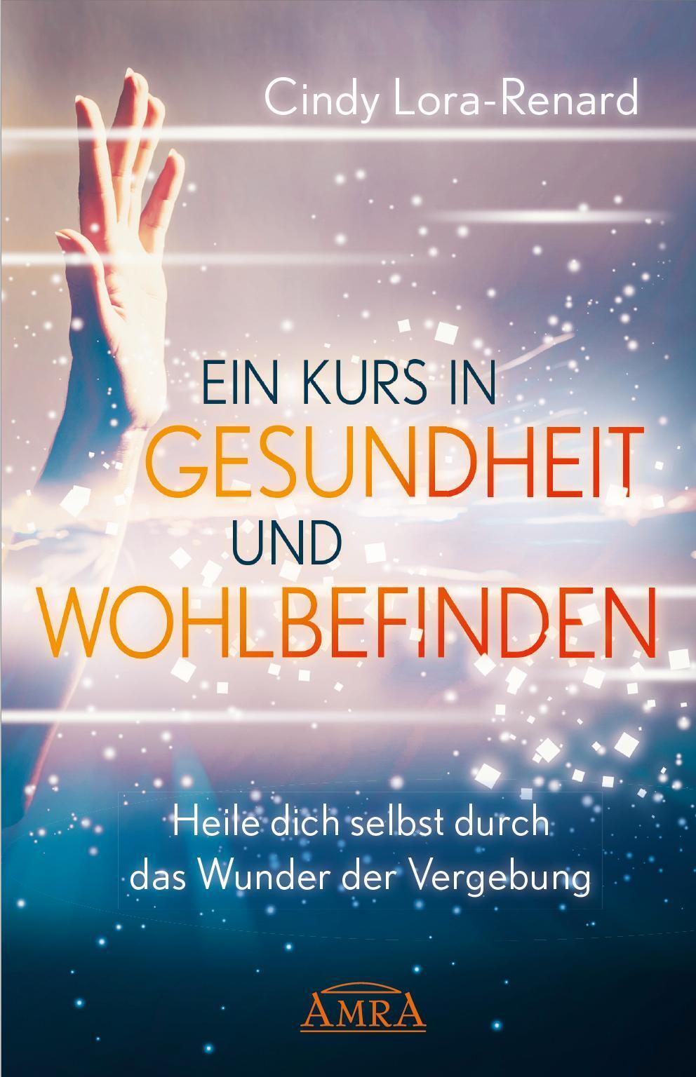 Thumbnail - Ein Kurs In Gesundheit Und Wohlbefinden Cindy Lora-renard