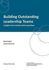 Building Outstanding Leadership Teams By Hudson, Mike Mike Hudso