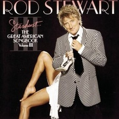 STEWART ROD STARDUST: GREAT AMERICAN SONGBOOK III (CD) / NEW Audio CD