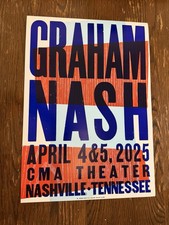 Graham Nash CMA Theater Hatch Show Print Poster April 4 & 5 2025 RARE CMHOF