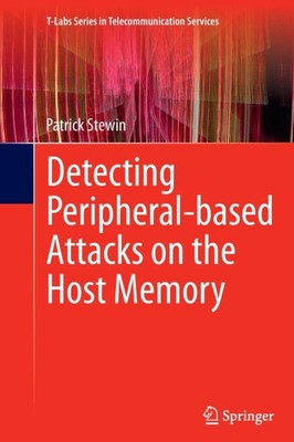 Stewin - Detecting Peripheral-based Attacks on the Host Memory - New p - X555z