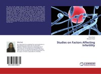 Studies On Factors Affecting Infertility Mital Patel