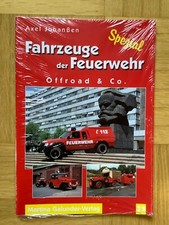 FAHRZEUGE DER FEUERWEHR - OFFROADER & CO. Axel Johan�en