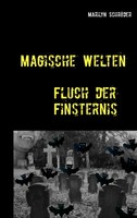 Magische Welten Fluch Der Finsternis Marilyn SchröDer Taschenbuch 392 S. Deutsch