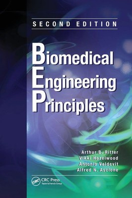 Biomedical Engineering Principles Arthur B. Ritter (u. a.) Taschenbuch Englisch