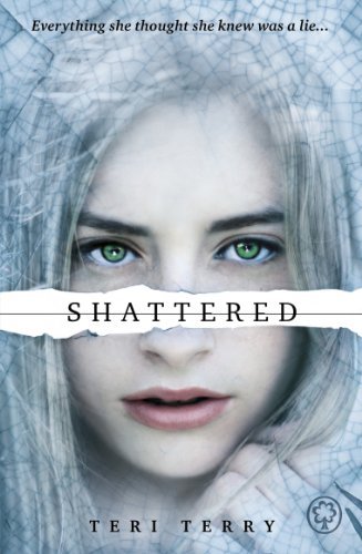 Shattered By Teri Terry