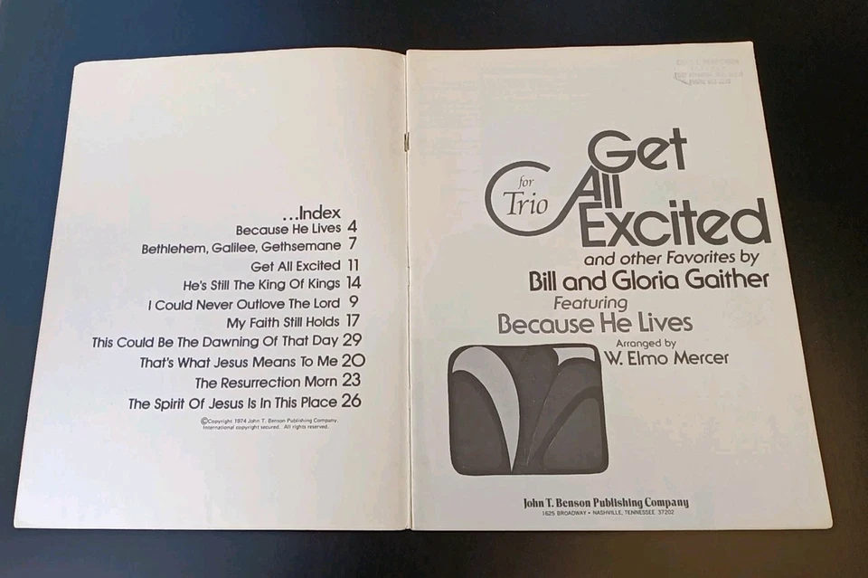 "Get All Excited For Trio" (1974) Bill Gloria Gaither Arranged By Elmo Mercer - Image 3 of 4