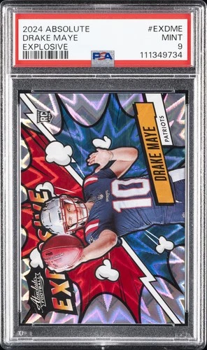 2024 PANINI ABSOLUTE EXPLOSIVE #EXDME DRAKE MAYE ROOKIE RC PSA 9