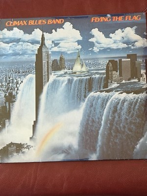 CLIMAX BLUES BAND - FLYING THE FLAG 1980 US 1st PRESS SEALED VINYL/LP I LOVE YOU
