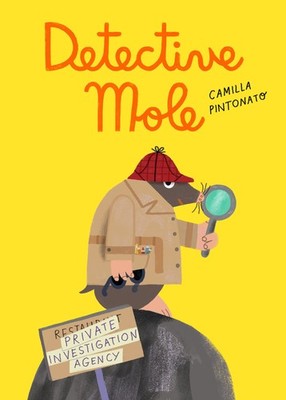 Detective Mole: An Interactive Picture Book About Solving Mysteries for Chil...
