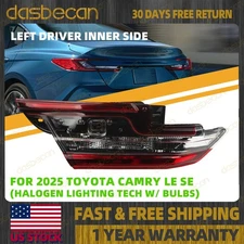 Left Driver Inner Side Halogen Tail Light Rear Lamp For Toyota Camry LE SE 2025