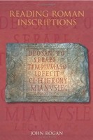Reading Roman Inscriptions | John Rogan | Englisch | Taschenbuch | 2006 | Tempus
