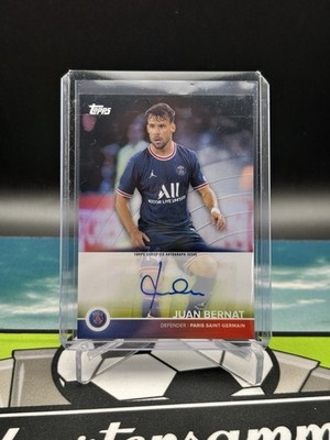 2022 TOPPS Paris St. Germain Team Set Base Autograph Card Juan Bernat
