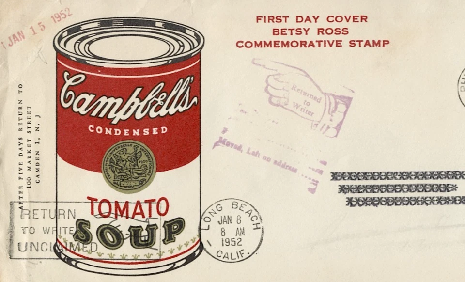 CVR wDUAL INFO. ILLUST.CAMPBELLS SOUP AD + BETSY ROSS FDC inc. RETURN TO WRITER - Image 2 of 4