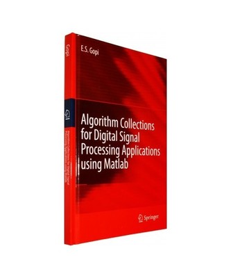 Algorithm Collections for Digital Signal Processing Applications Using MATLAB, E