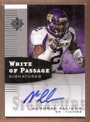 2007 Ultimate Collection Write of Passage Sig WPAA Aundrae Allison Auto FB