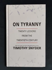 ON TYRANNY: TWENTY LESSONS FROM THE TWENTIETH CENTURY (2021 HC) Large Print HTF!