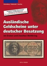 Battenberg Ausl&auml;ndische Geldscheine unter deutscher Bes